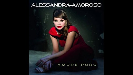 Alessandra Amoroso - L'hai Dedicato A Me