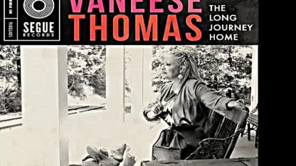 Vaneese Thomas - Rockin' Away The Blues