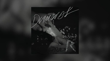 Rihanna - Diamonds