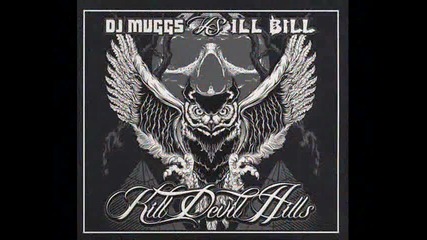 Dj Muggs Vs. Ill Bill - Kill Devil Hills 2010 - Cult As