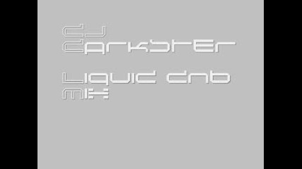 Liquid Dnb Mix - Dj Darkster