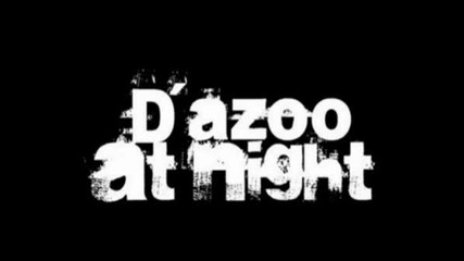 (D Azoo At Night - Sheke, No Break)