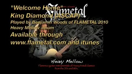 Flametal - Wecome Home - King Diamond ( Ascap ) 