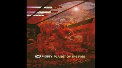 Pigsty - Pure Business 