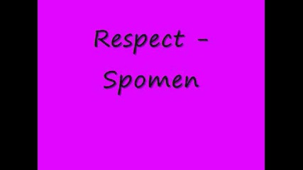 Respect - Spomen