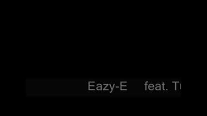 2pac feat. Eazy-e - Real Thugs