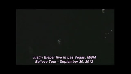 Believe tour - Джъстин Бийбър в Лас Вегас - as long as you love me / Baby