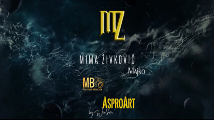 Mima Zivkovic - 2021 - Majko (hq) (bg sub)