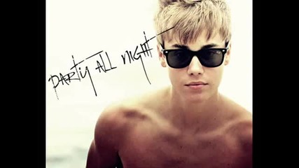 Justin Bieber - Party All Night (demo Version )