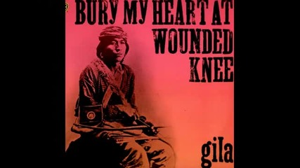 Gila - 03 Sundance Chant