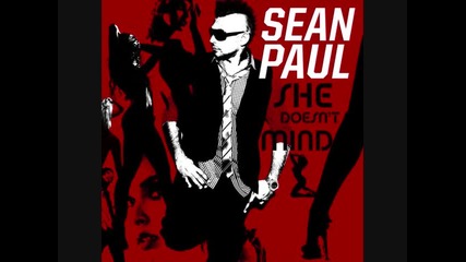 Sean Paul - She Doesn't Mind