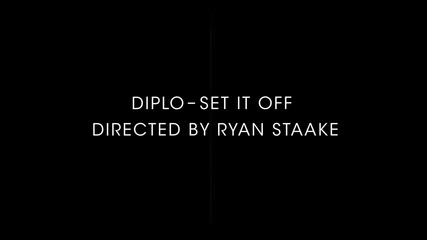2o12 • Diplo ft. Lazerdisk Party Sex - Set It Off [official ]