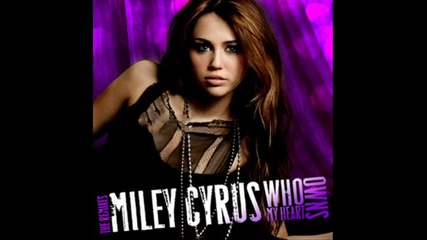 Miley Cyrus - Who owns my heart Remix 