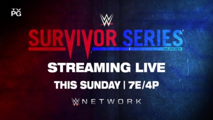 WWE Survivor Series - Streaming live this Sunday on WWE Network