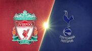 Liverpool vs. Tottenham Hotspur - Game Highlights