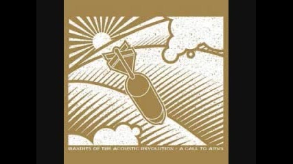 Bandits Of The Acoustic Revolution - They provide the paint