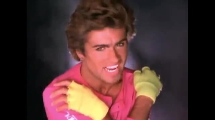 George Michael & Wham - Wake me up before you go-go