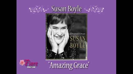 08. Susan Boyle - Amazing Grace
