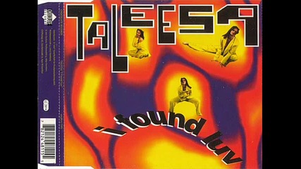 Taleesa - I Found Luv (airplay forte)