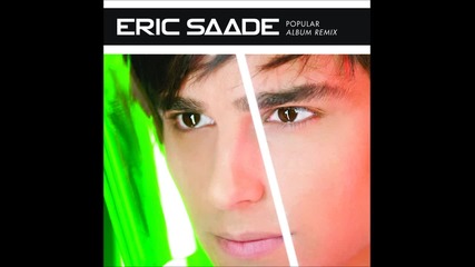 Eric Saade - Popular (album remix)