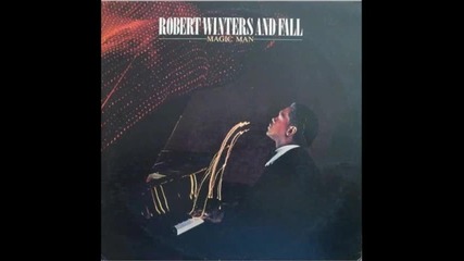 Robert Winters & Fall - She Believes In Me