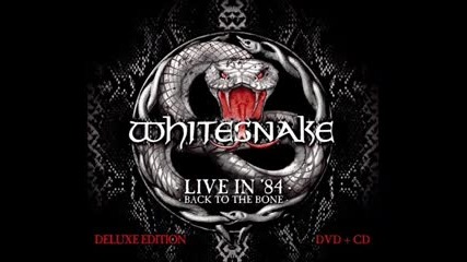 Whitesnake - Live in 1984: Back to the Bone 2014 (deluxe edition,full album)