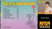 Semsa Suljakovic i Juzni Vetar - Ljubav tajna (Audio 1985)
