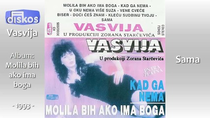 Vasvija - Sama - (audio 1993)