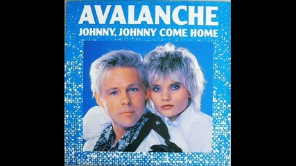 Avalanche - Johnny, Johnny Come Home ( Ultrasound 12' Version )
