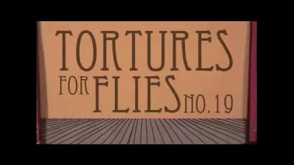 Tortures for Flies_ Train Set