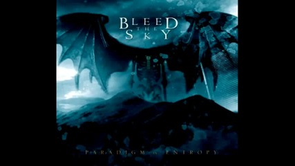 Bleed the Sky - The Martyr 