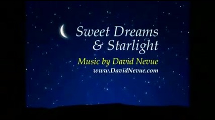Sweet Dreams _ Starlight by David Nevue_ Life is Beautiful -