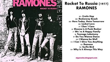 The Ramones - Rocket To Russia (full Album) (1977)