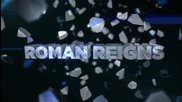 Wwe Roman Reigns Titantron 2014