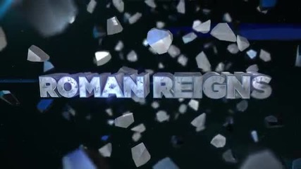 Wwe Roman Reigns Titantron 2014