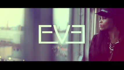 Eve - Eve feat. Miss Kitty ( explisit )