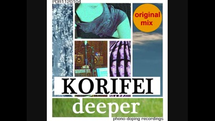 Korifei - Deeper (original mix) 