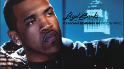 Lloyd Banks - You Gonna Remember Me (prod By Havoc)