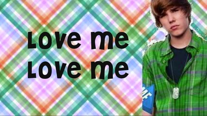 Бг Превод Justin Bieber - Love Me 