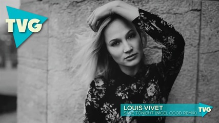 Louis Vivet - Save Tonight
