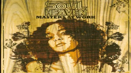 Soul Heaven Presents Masters At Work 2006 cd1