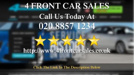 4 Front Car Sales London Remarkable Five Star Review by Satified-customer