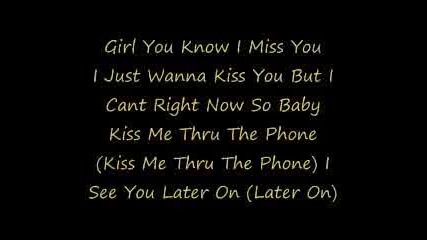 Soulja Boy - Kiss Me Thru The Phone {lyrics}