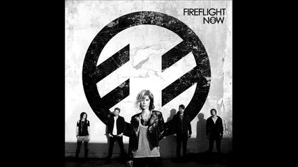 Fireflight - Now