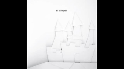 Will Driving West - Better Lands