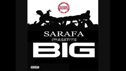 Sarafa - B.i.g (2014)