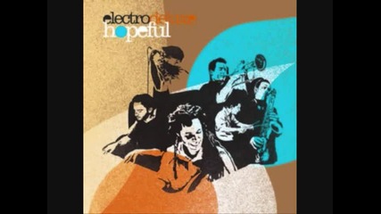 Electro Deluxe - Hopeful - 07 - Staying Alive 2007 