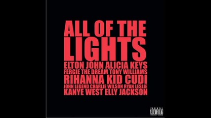 Kanye West ft. Rihanna - All Of The Lights