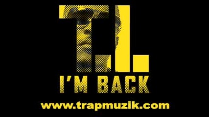 !t.i. - Im Back 