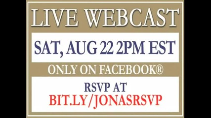 Jonas Brothers - Live Webcast - Sat Aug 22 2pm Est